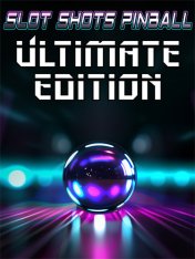 Slot Shots Pinball Ultimate Edition (2024)
