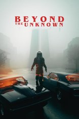 За пределами неизвестного / Beyond the Unknown — скачать торрент фильм