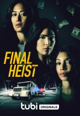 Последний налёт / Final Heist — скачать торрент фильм