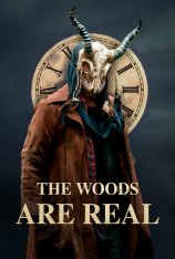 Лес настоящий / The Woods Are Real — скачать торрент фильм