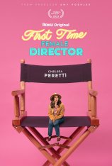 Начинающая женщина-режиссёр / First Time Female Director — скачать торрент фильм