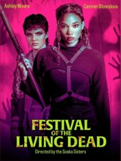 Фестиваль живых мертвецов / Festival of the Living Dead — скачать торрент фильм
