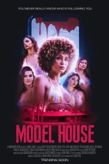 Дом моделей / Model House — скачать торрент фильм