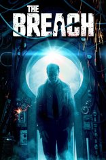 Сбой времени / Брешь / The Breach — скачать торрент фильм