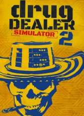 Drug Dealer Simulator 2 / DDS 2 (2024)