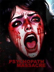 Psychopath Massacre (2024)