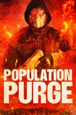 Чистка населения / Population Purge — скачать торрент фильм