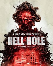 Адская дыра / Hell Hole — скачать торрент фильм