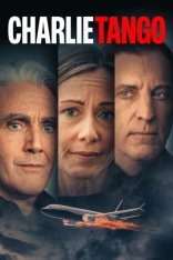 Чарли Танго / Charlie Tango — скачать торрент фильм