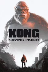 Kong: Survivor Instinct (2024)