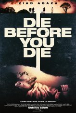 Умереть раньше смерти / Die Before You Die (2024) WEBRip 1080p