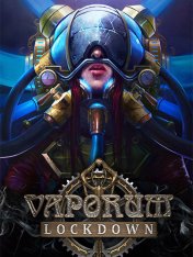 Vaporum: Lockdown (2020)