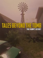 Tales Beyond The Tomb: The Farm's Secret (2024)