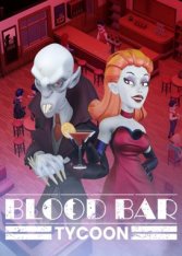 Blood Bar Tycoon (2025)