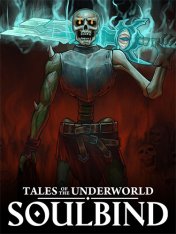 Soulbind: Tales of the Underworld (2024)