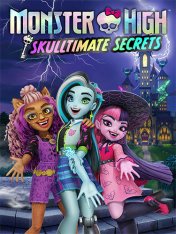 Monster High: Skulltimate Secrets (2025)