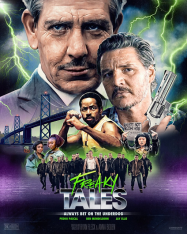 Дикие истории / Странные сказки / Freaky Tales (2025) WEB-DLRip | HDRezka Studio