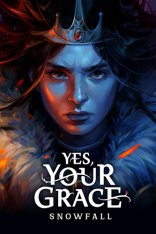 Yes, Your Grace 2: Snowfall (2025)