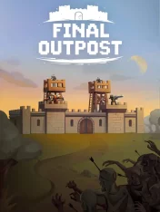 Final Outpost: Полное Издание / Final Outpost: Definitive Edition (2025)