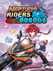 Neptunia Riders VS Dogoos (2025) Neptunia Riders VS Dogoos (2025)