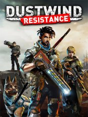 Dustwind: Resistance (2025)