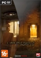 I Know This Place..? / Я знаю это место..?: Chapter I-II (2023-2025) I Know This Place..? / Я знаю это место..?: Chapter I-II (2023-2025)