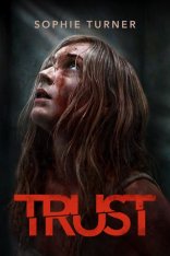 Доверие / Trust (2025) WEB-DLRip-AVC | Дубляж DM Studio