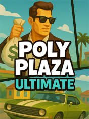 Poly Plaza ULTIMATE (2025)