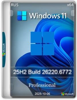 Windows 11 Pro 25H2 Build 26220.6772 Dev