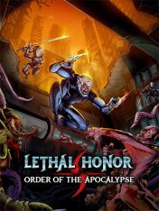 Lethal Honor - Order of the Apocalypse (2025)