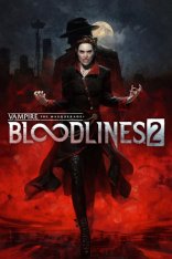 Vampire: The Masquerade - Bloodlines 2 (2025)