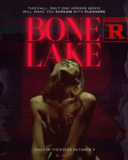 Опасные связи / Bone Lake (2024) WEB-DLRip-AVC | Чистый звук