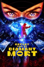 Отражение в мертвом алмазе / Reflection in a Dead Diamond / Reflet dans un diamant mort (2025) WEB-DL 1080p | LineFilm