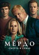 Мёрдо: Смерть в семье / Murdaugh: Death in the Family [Полный сезон] (2025) WEB-DLRip | Дубляж DM Studio