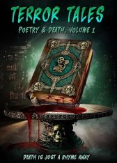 Страшные истории: Поэзия и смерть. Том 1 / Terror Tales: Poetry & Death Volume 1 (2025) WEBRip 1080p | datynet