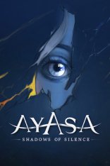 Ayasa: Shadows of Silence (2025)