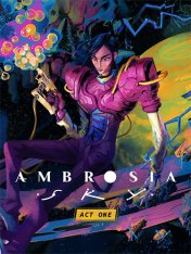 Ambrosia Sky: Act One (2025)