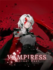 Vampiress: Eternal Duet (2025)