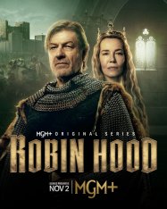 Робин Гуд / Robin Hood [Полный сезон] (2025) WEB-DL | Дубляж Dragon Money Studio