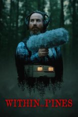 Среди сосен / Within the Pines (2024) WEBRip 1080p | datynet