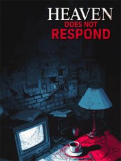 Heaven Does Not Respond (2026)