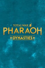 Total War: PHARAOH DYNASTIES (2024)