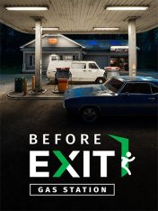 Before Exit: Gas Station (2025)