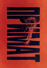 Примат / Primate (2025) WEB-DLRip | Лицензия, Дубляж WinMedia