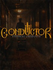 Conductor: Eternal Service (2026)