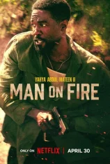 Гнев / Man on Fire [Полный сезон] (2026) UHD WEB-DL-HEVC 2160p | 4K | SDR | Дубляж