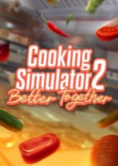 Cooking Simulator 2: Better Together (2026)