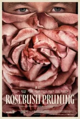Подрезка кустов роз / Rosebush Pruning / Pruning the Rosebush (2026) Telecine