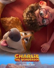 Чарли Чудо-пёс / Charlie the Wonderdog (2025) WEB-DLRip | Лицензия