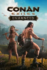 Conan Exiles Enhanced (2018-2026)